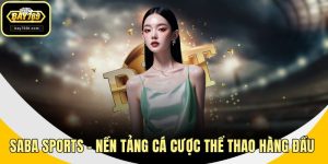 SABA Sports – Nền Tảng Cá Cược Thể Thao Hàng Đầu Châu Á
