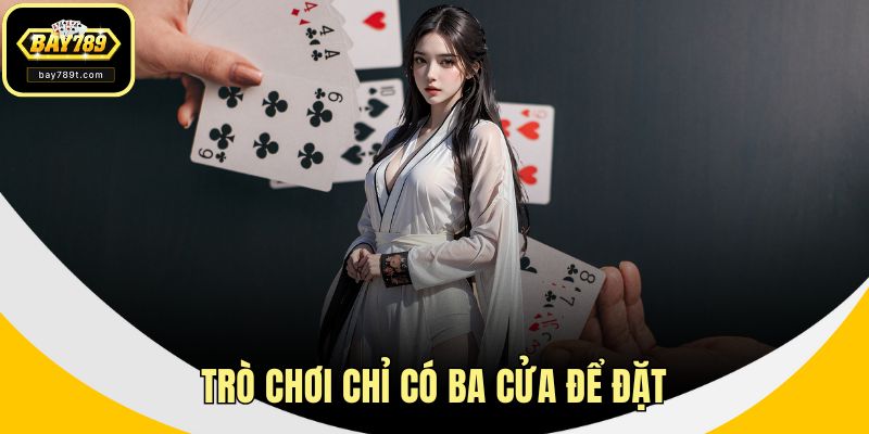 Trò chơi chỉ có ba cửa để đặt